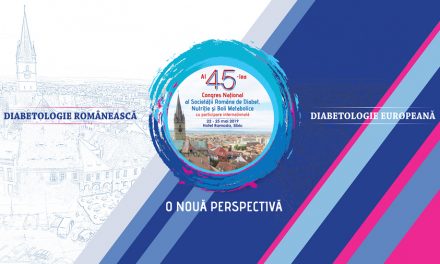 Congresul Național al Societății Române de Diabet, Nutriție și Boli Metabolice: Sibiu, 22 – 25 mai 2019