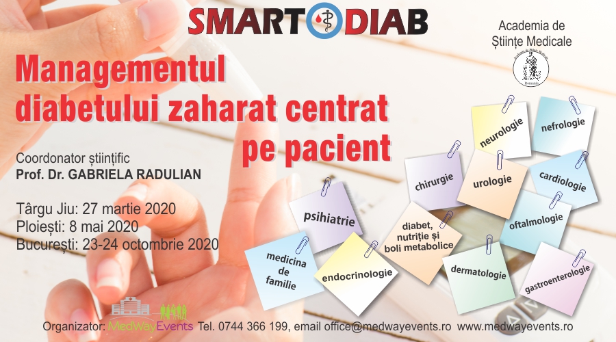 Programul SMARTDIAB 2020 va include trei conferinte multidisciplinare cu tema “Managementul Diabetului Zaharat – Centrat pe Pacient”