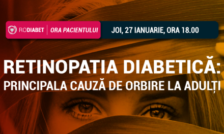 Retinopatia diabetică: tema întâlnirii RoDiabet Ora pacientului din 27 ianuarie