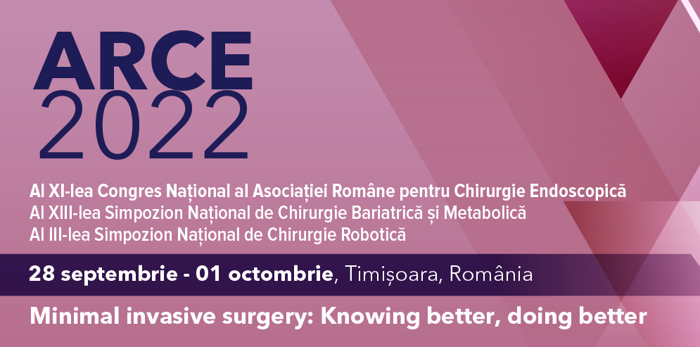 Asociația Română pentru Chirurgie Endoscopică organizează ARCE 2022