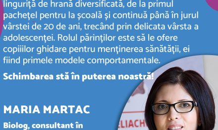 Maria Martac, biolog, consultant în nutriție: Rolul părinților este să le ofere copiiilor ghidare pentru menținerea sănătății