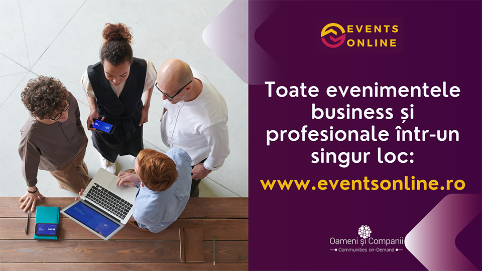 EventsOnline.ro – platforma evenimentelor business și profesionale
