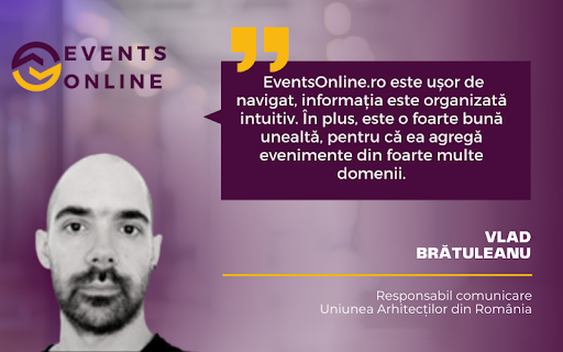 Vlad Brătuleanu: EventsOnline este o foarte bună unealtă, pentru că agregă evenimente din foarte multe domenii