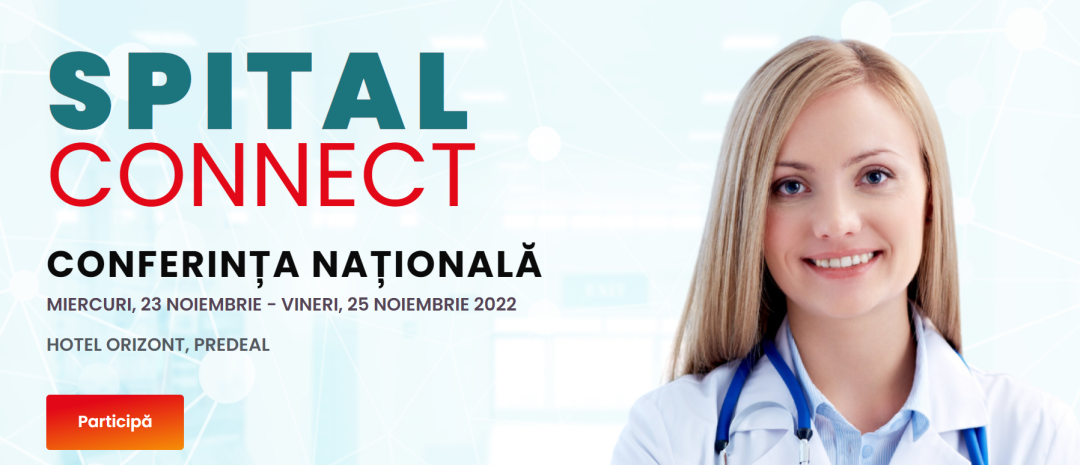 Conferința Spital-Connect 2022: O nouă întâlnire a comunității de management de spitale publice