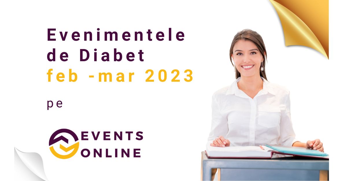 Selecția evenimentelor de diabet din perioada următoare, recomandată de EventsOnline