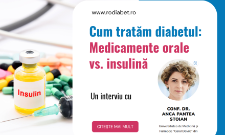 Conf. dr. Anca Pantea Stoian: Cum tratăm diabetul: Medicamente orale vs. insulină