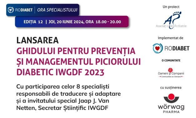 Lansarea Ghidului pentru Prevenția și Managementul Piciorului diabetic, joi 20 iunie la Ora Specialistului Rodiabet