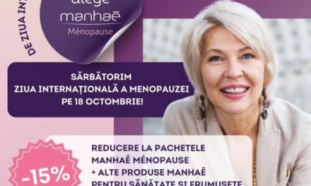 Manhaé Ménopause sărbătorește Ziua Internațională a Menopauzei cu oferte sinergice, pentru simptomele „vizibile” și „invizibile” ale menopauzei