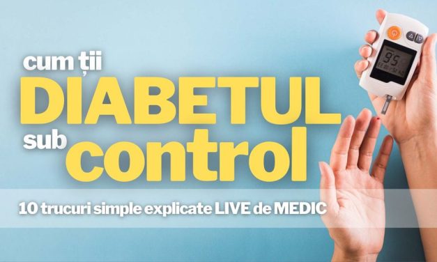 Webinar: Cum ții Diabetul sub control?